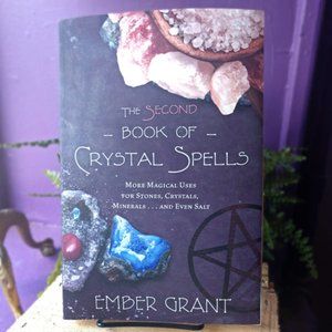 The Second Book of Crystal Spells